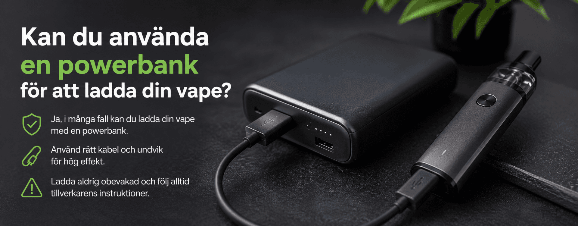 Can You Use a Power Bank to Charge Your Vape?