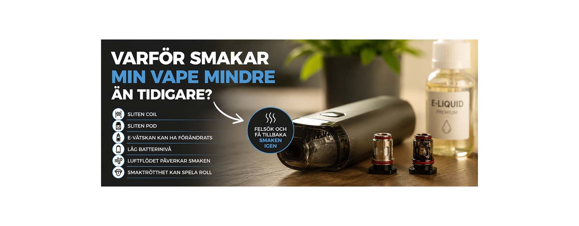 Why does my vape taste less flavorful than before? Why does my vape taste less flavorful than before?